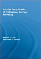Concise Encyclopedia of Professional Services Marketing 0789036908 Book Cover