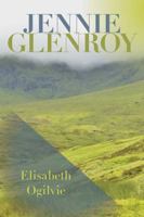 Jennie Glenroy (Jennie Trilogy) 0892723505 Book Cover