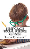 First Grade Social Science Quizzes 1500192228 Book Cover