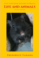 Life and animals: in five chapters B0BS8SJDDQ Book Cover