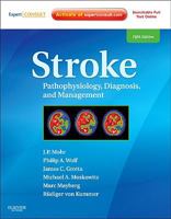 Stroke: Pathophysiology, Diagnosis, and Management 1416054782 Book Cover