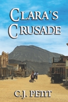 Clara's Crusade B0BBJX3B7G Book Cover