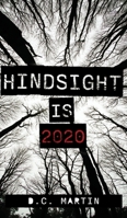 Hindsight is 2020 1039173845 Book Cover