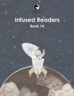 Infused Readers: Book 14 0878255141 Book Cover