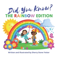 Did You Know? The Rainbow Edition 1735861901 Book Cover