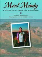 Meet Mindy: A Native Girl from the Southwest 1582700915 Book Cover