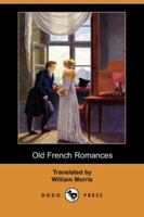 Old French Romances 1517161274 Book Cover