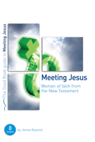 Meeting Jesus: Women of Faith from the New Testament 1905564465 Book Cover