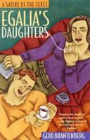 Egalia's Daughters: A Satire of the Sexes 0931188342 Book Cover