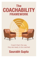 The Coachability Framework: Coach them the way they are ready to be coached 9359376841 Book Cover
