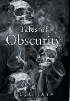 Tales of Obscurity B0BZCM3G9F Book Cover