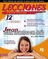 Lecciones bíblicas creativas: Juan: Encuentros con Jesús 0829728880 Book Cover