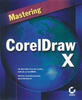 Mastering Coreldraw 9 (Mastering) 0782125204 Book Cover