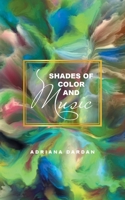 SHADES OF COLOR AND MUSIC 1665536780 Book Cover
