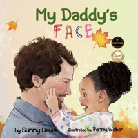 My Daddy's Face (The Parent) B0DWZ2TCWQ Book Cover