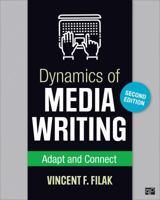 Dynamics of Media Writing: Adapt and Connect 1483377601 Book Cover