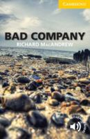 Bad Company Level 2 Elementary/Lower-Intermediate 052117919X Book Cover