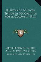 Resistance To Flow Through Locomotive Water Columns 1164117769 Book Cover
