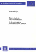 Das Reduzierte Literarische Lesen: Zur Entwicklung Einer Kritisch-Empirischen Typologie 3820402713 Book Cover
