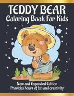 Teddy Bear coloring book for kids: Awesome Teddy Bear Coloring Books with Fun Easy and Relaxing Pages Gifts for Kids & Teens B08P135LHB Book Cover