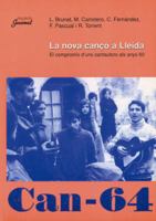 La nova cançó a Lleida: El compromís d'uns cantautors als anys 60 (Guimet) (Catalan Edition) 8479353775 Book Cover