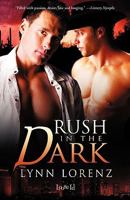 Rush in the Dark 1596329408 Book Cover