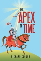 The Apex of Time 1543432131 Book Cover