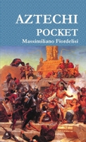 Aztechi Pocket (Italian Edition) 1326378430 Book Cover