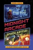 Crypt Quest/Space Battles: A Play-Your-Way Book 0593093658 Book Cover