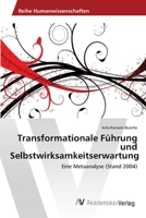 Transformationale Fuhrung Und Selbstwirksamkeitserwartung 3639471326 Book Cover