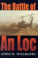 The Battle Of An Loc 0253018994 Book Cover