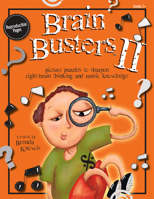 Brain Busters II: Picture puzzles to sharpen right-brain thinking and music knowledge 0893284386 Book Cover