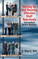 Setting Up and Running Effective Staff Appraisals and Feedback Review Meetings 1845284224 Book Cover