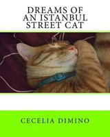 Dreams of an Istanbul Street Cat 1533547815 Book Cover