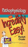 Pathophysiology: An Incredibly Easy! Pocket Guide 1605472530 Book Cover
