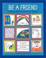 Be a Friend: Children Who Live With HIV Speak 0807505900 Book Cover