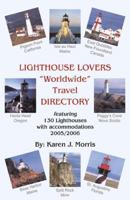 Lighthouse Lover's World Travel Guide 0741422379 Book Cover