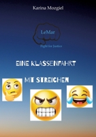Eine Klassenfahrt mit Streichen (German Edition) 3384472918 Book Cover
