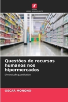 Questões de recursos humanos nos hipermercados (Portuguese Edition) 6630192338 Book Cover