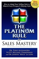 The Platinum Rule for Sales Mastery 0981937128 Book Cover
