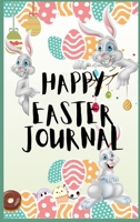 Easter Journal: Wonderful Easter Lined Journal / Perfect For Kids, Teens And Adults With Beautiful Easter Design 1008931616 Book Cover