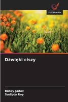 Dzwieki ciszy (Polish Edition) 6209962750 Book Cover