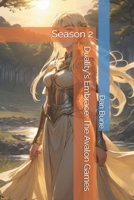 Duality's Embrace: The Avalon Games: Season 2 (Futurescape Universe) B0D9XXV2BC Book Cover