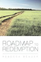 Roadmap to Redemption 1482008106 Book Cover