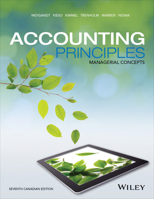 Accounting Principles, Managerial Concepts Seventh Canadian Edition 1119310296 Book Cover