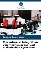 Mechatronik: Integration von mechanischen und elektrischen Systemen 6207417755 Book Cover