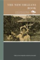 The New Orleans Book 0738594717 Book Cover