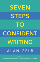 Seven Steps to Confident Writing 1608685446 Book Cover