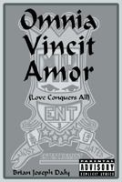 Omnia Vincit Amor: 1420861891 Book Cover