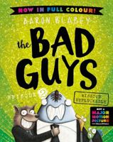 Mission Unpluckable (the Bad Guys: Episode 2: Full Colour Edition) (Bad Guys) 1760662976 Book Cover